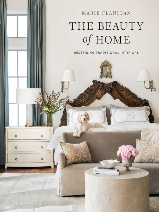 Title details for The Beauty of Home by Marie Flanigan - Available
